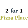 2 for 1 Pizza Place logo